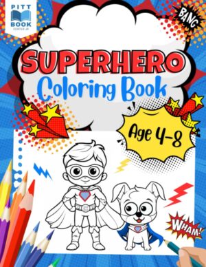Superhero Adventure Coloring Book